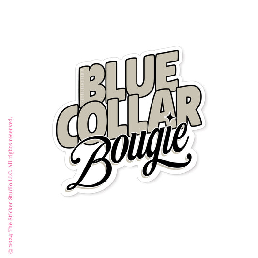 Blue Collar · Blue Collar Bougie