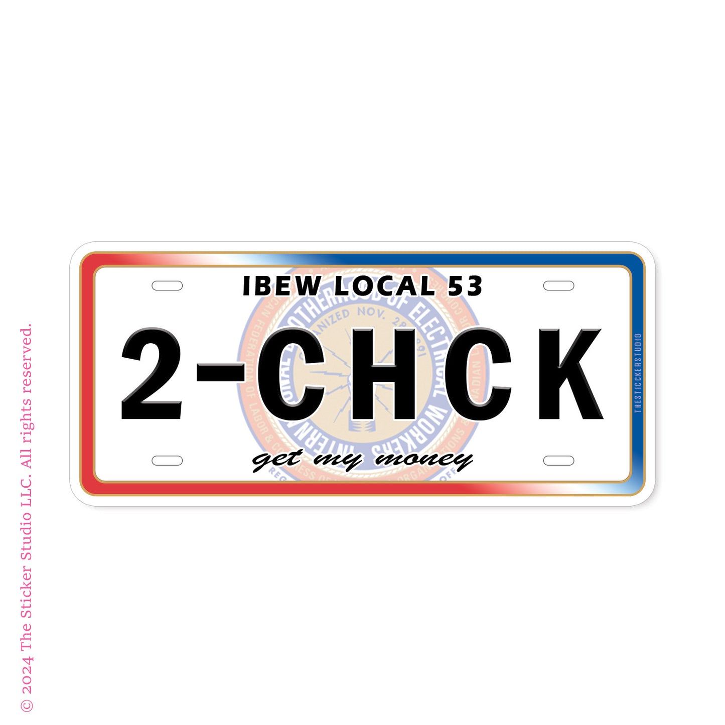 Blue Collar · IBEW, 2 Check License Plate, Local 53