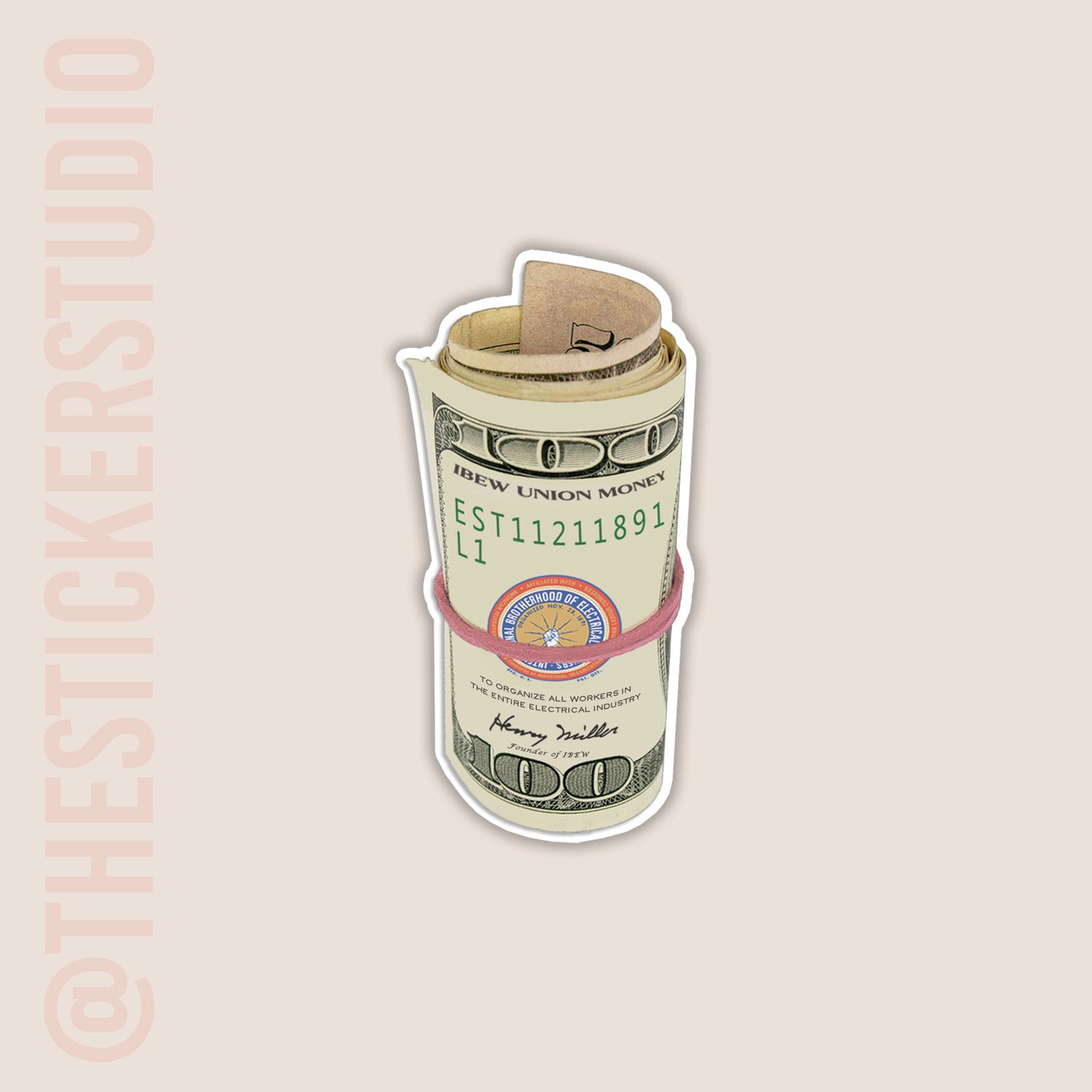 Roll of money with a pink band featuring IBEW union money on a beige background