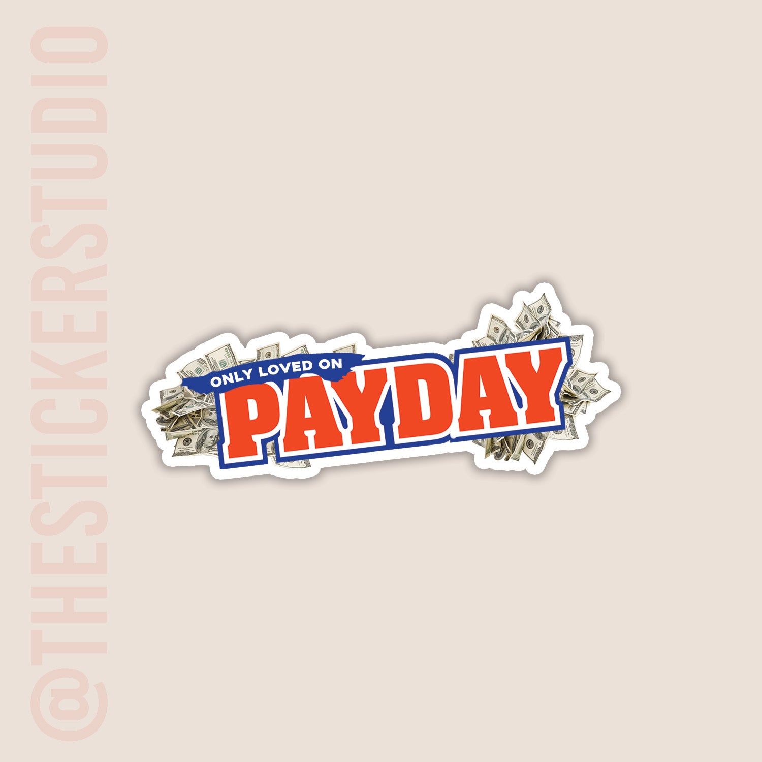 Sticker with 'PAYDAY' text and money graphics on a beige background