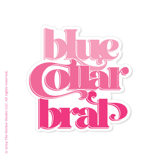 Blue Collar · Blue Collar Brat