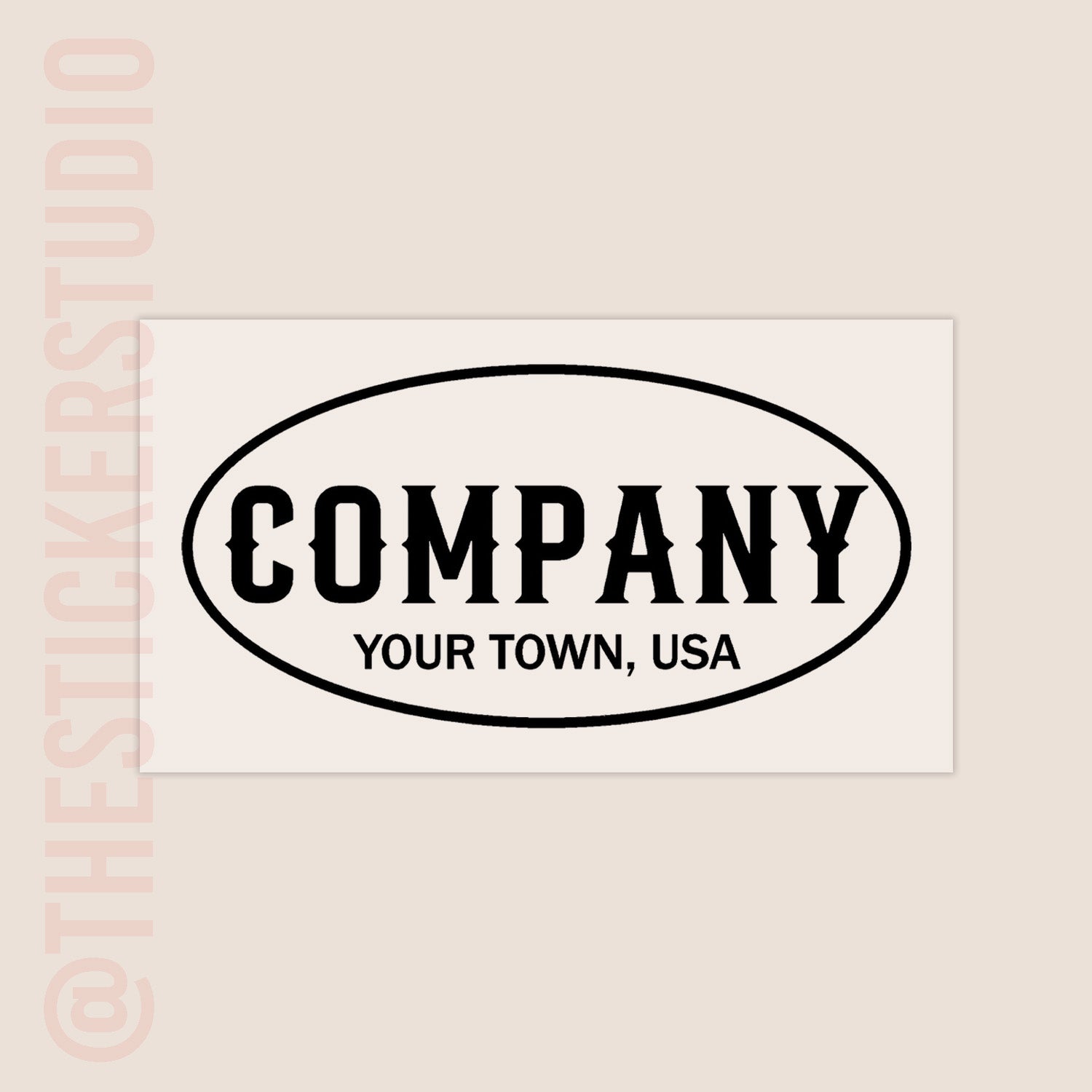 Customizable oval sticker with 'COMPANY YOUR TOWN, USA' text on a beige background.